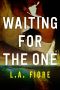 [Harrington, Maine 01] • Waiting for the One (Harrington, Maine Book 1)